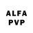 Alfa_PVP VHQ Makes One